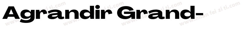 Agrandir Grand字体转换